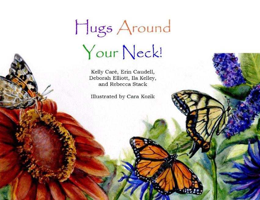 Hugs Around Your Neck book cover, written by the Ruth Mott Foundation staff