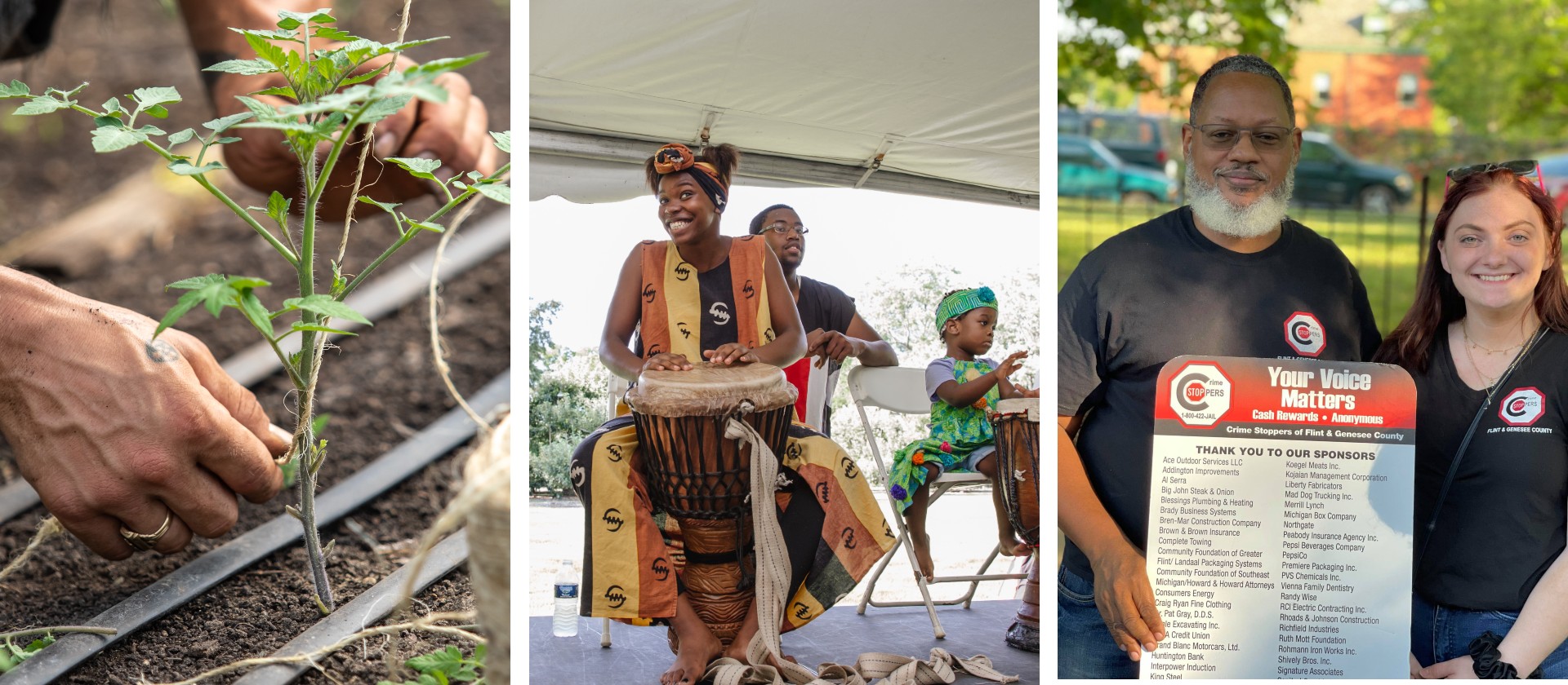 Triptych showing hands working in the Asbury Farms hoophouse, participants in Kuungana African Drum and Dance, and Crime Stoppers of Flint & Genesee County
